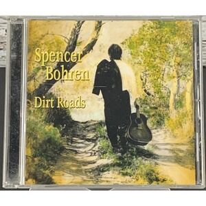 Spencer Bohren - Dirt Roads (CD,‎ 2012) Album Zephyr Records Music Audio